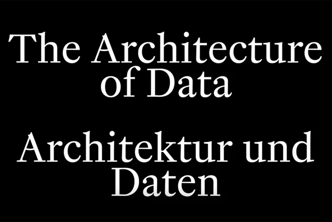 Schwarze Grafik mit der Schrift "The Architecture of Data", "Architektur und Daten"